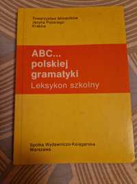 Abc Polskiej gramatyki - Leksykon szkolny