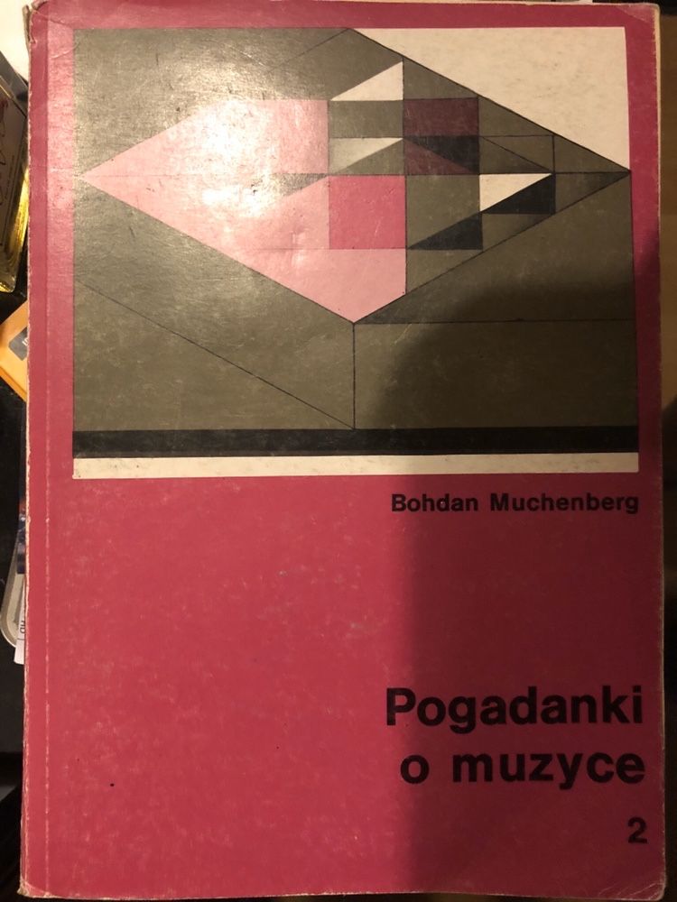 Pogadanki o muzyce Bohdan Muchenberg