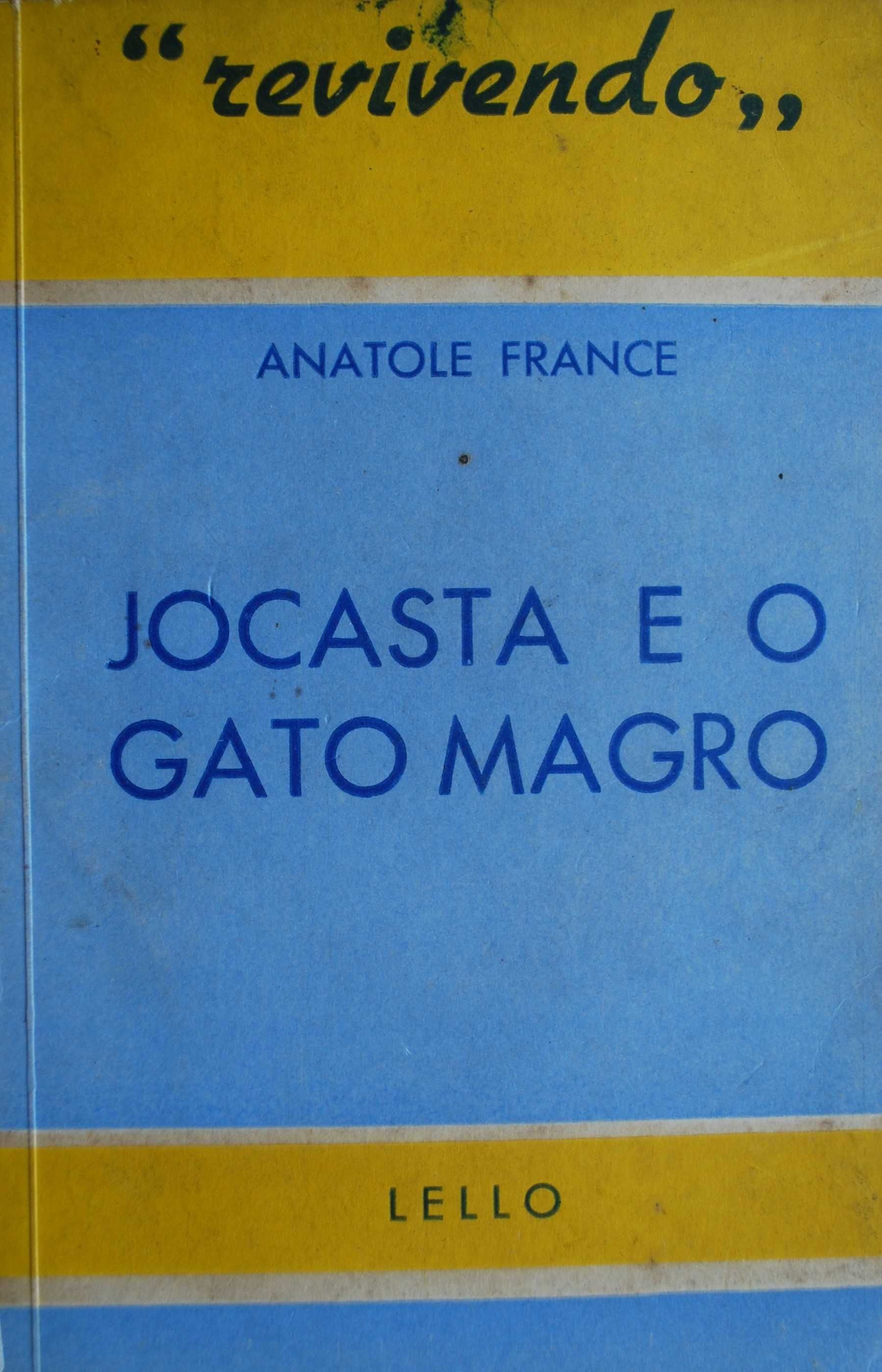 Jocasta e O Gato Magro de Anatole France - 1º Edição 1929