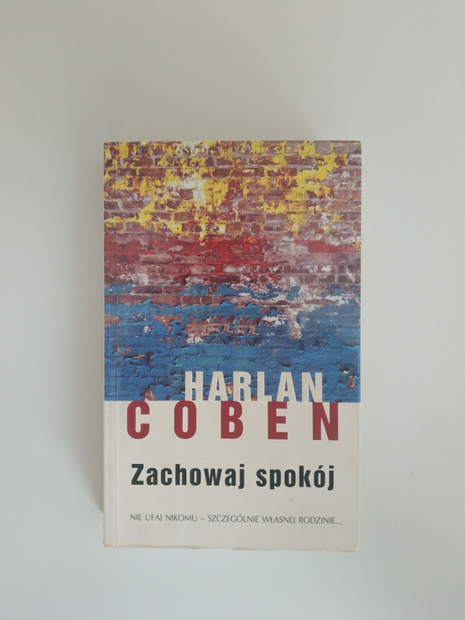 Harlan Coben Zachowaj Spokój