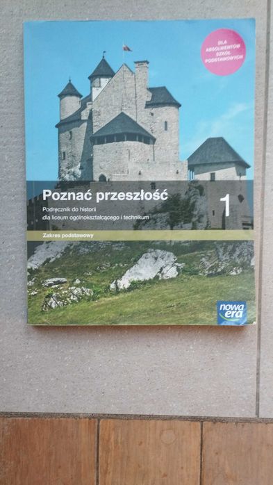 Podręcznik Historia 1 klasa liceum, technikum zakres podst, Nowa Era