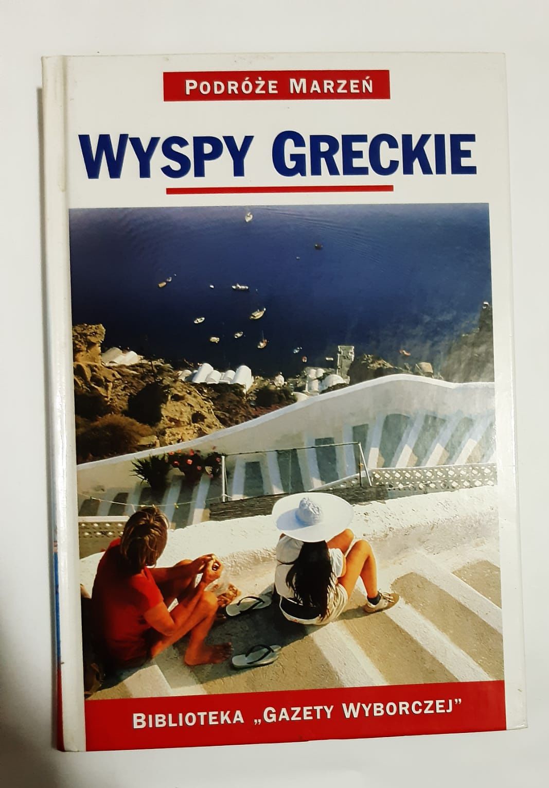 Wyspy greckie podróże marzeń