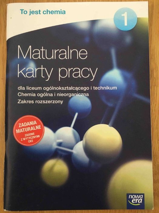 Maturalne karty pracy To jest chemia 1, zakres rozszerzony