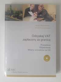 Odzyskaj VAT zapłacony za granicą Adam Bartosiewicz, Iwona Kaczorowska