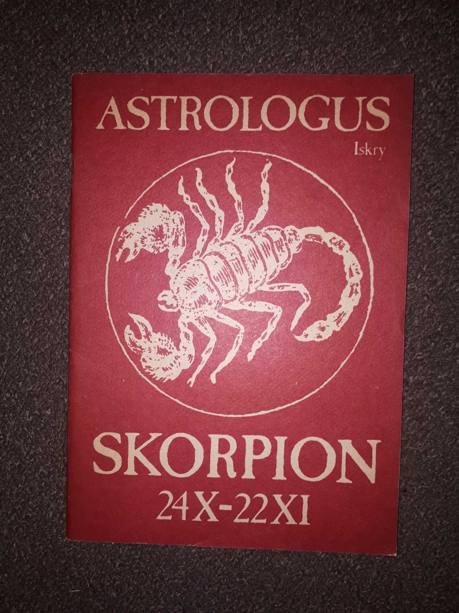 Książka horoskop Astrologus Twój znak horoskop skorpion 1984 Iskra PRL