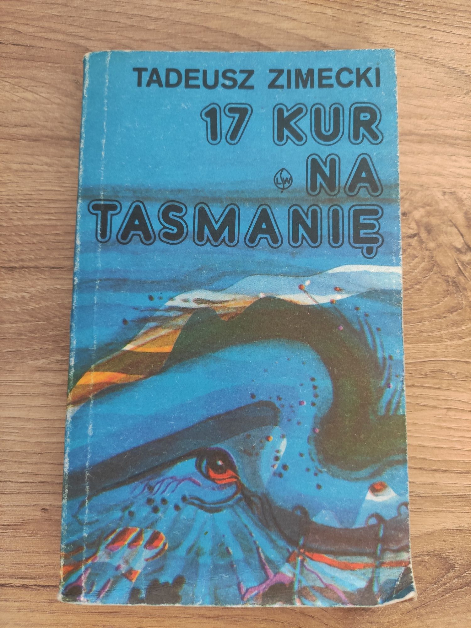 stara książka Tadeusz zimecki 17 kur na Tasmanię