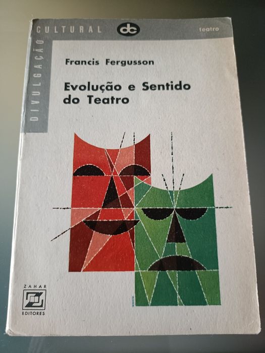Evolução e Sentido do Teatro