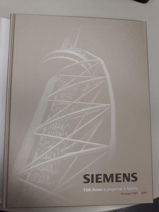 Siemens 100 Anos a projetar o Futuro (Portugal)