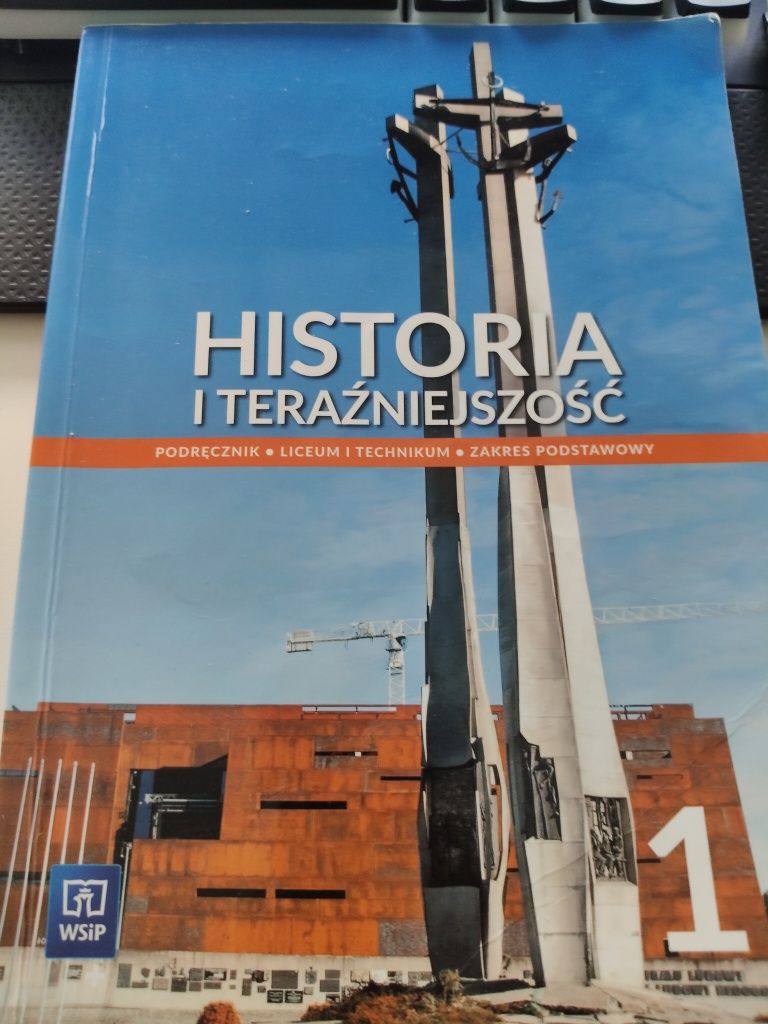 Historia i teraźniejszość podręcznik liceum i tech. kl 1 z. podstawowy