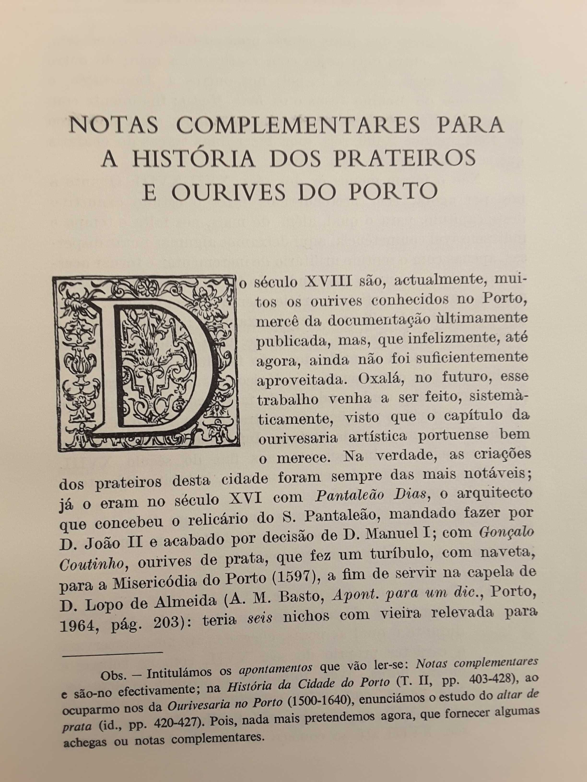 A Ordenança no Porto / Prateiros e Ourives do Porto/ Inquisição