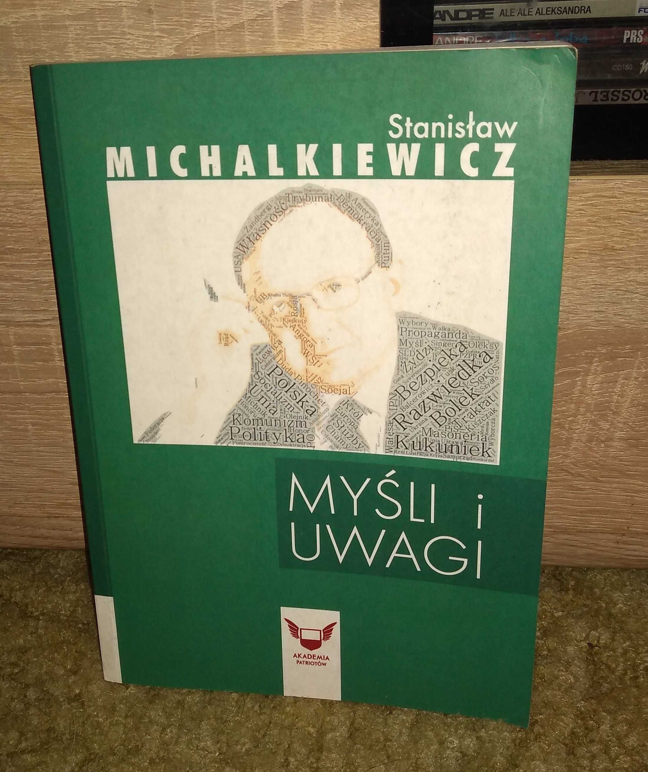 Myśli i uwagi / Stanisław Michalkiewicz / DB /