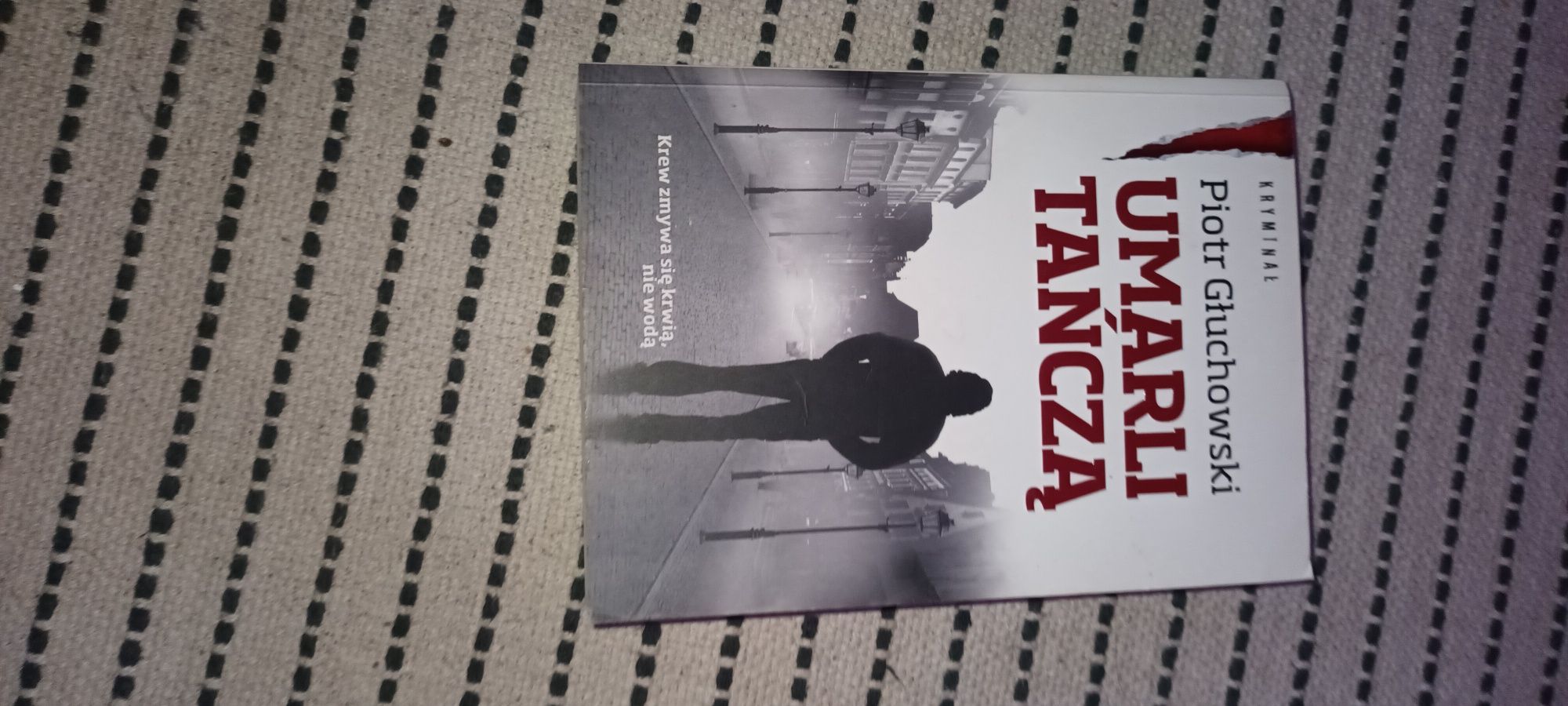 Umarli tańczą piotr głuchowski