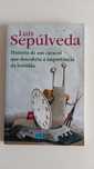 Luís Sepúlveda - História de um caracol...