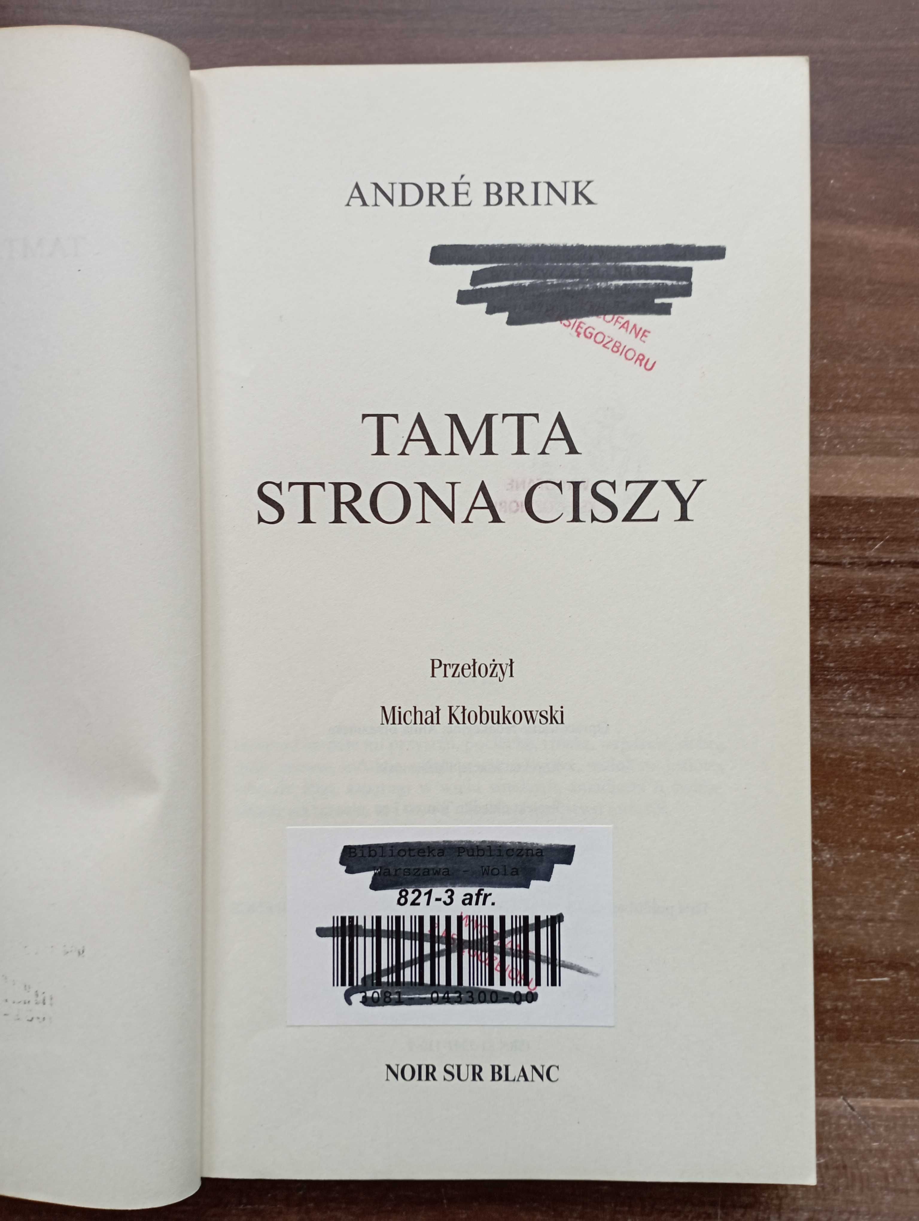 Tamta strona ciszy Andre Brink