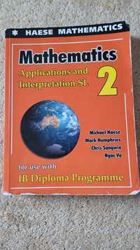 Mathematics Haese 2, Applications and Interpretation  SL