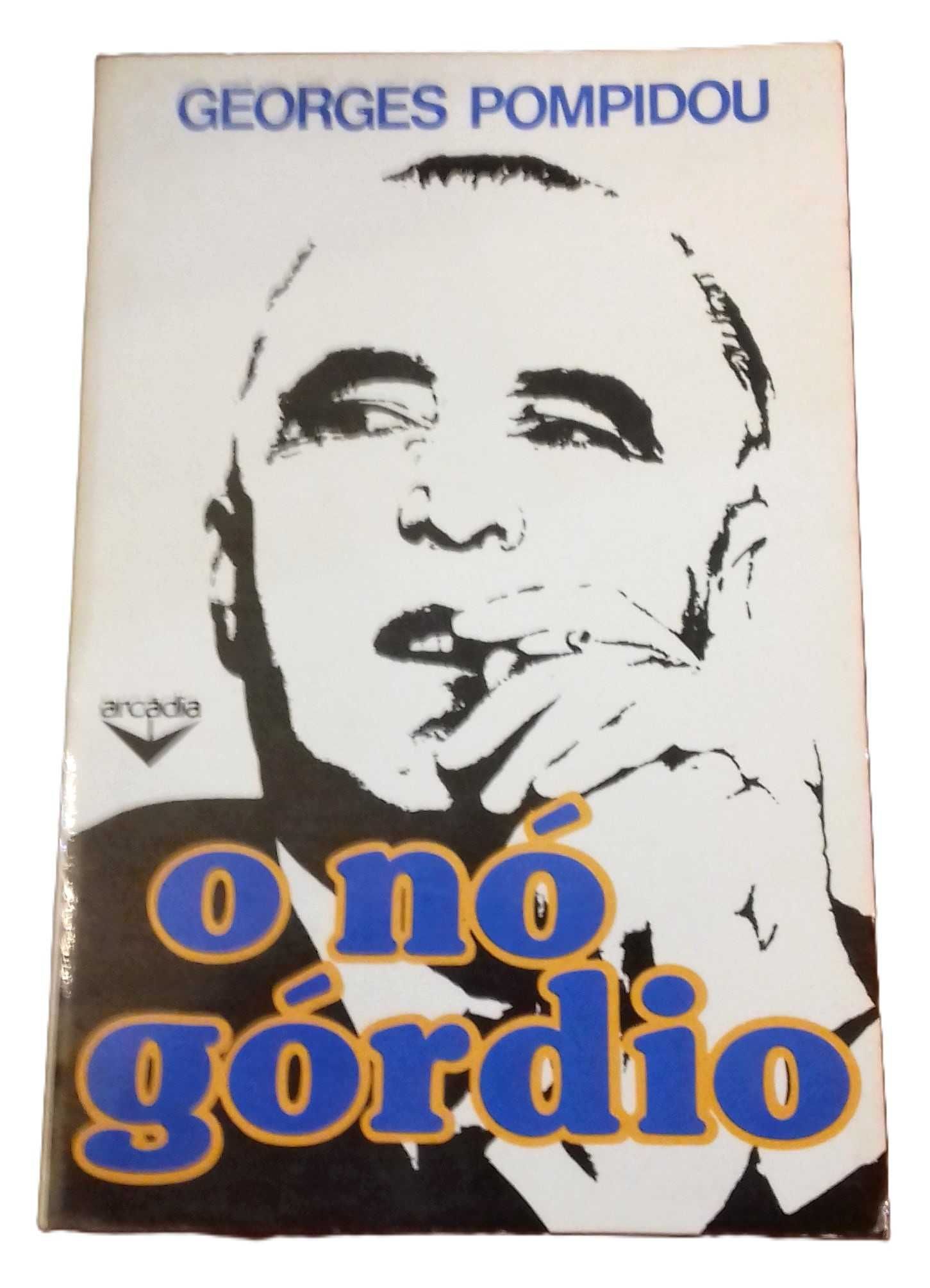 O Nó Górdio, de Georges Pompidou