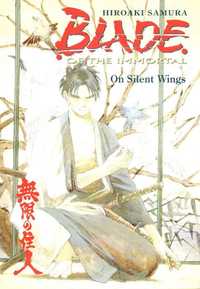 Livro - Blade of The Immortal 4 - On Silent Wings I