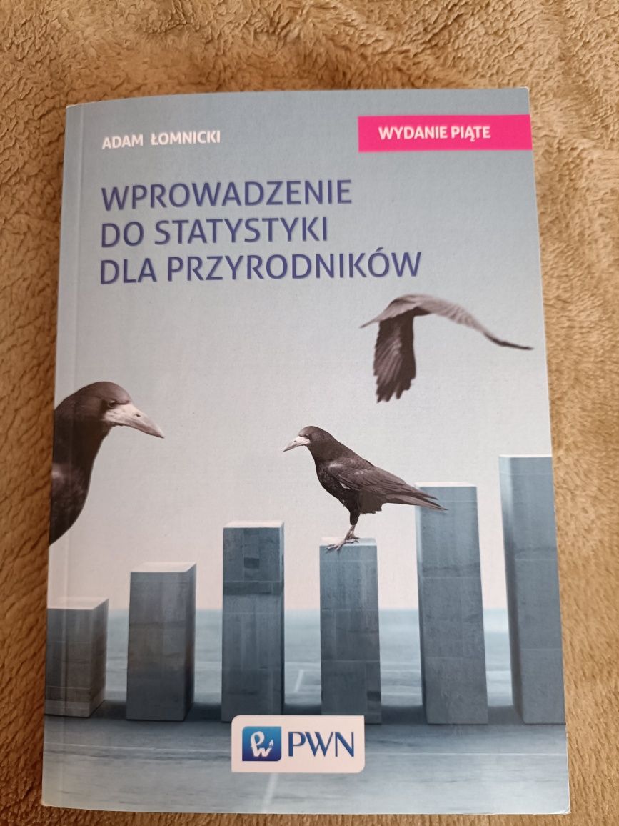 Wprowadzenie do statystyki dla przyrodników PWN