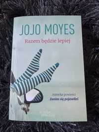 Razem będzie lepiej Jojo Moyes