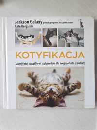 KOTYFIKACJA Jackson Galaxy Kate Benjamin