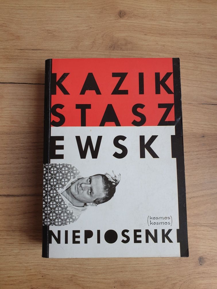 Niepiosenki - Kazik Staszewski