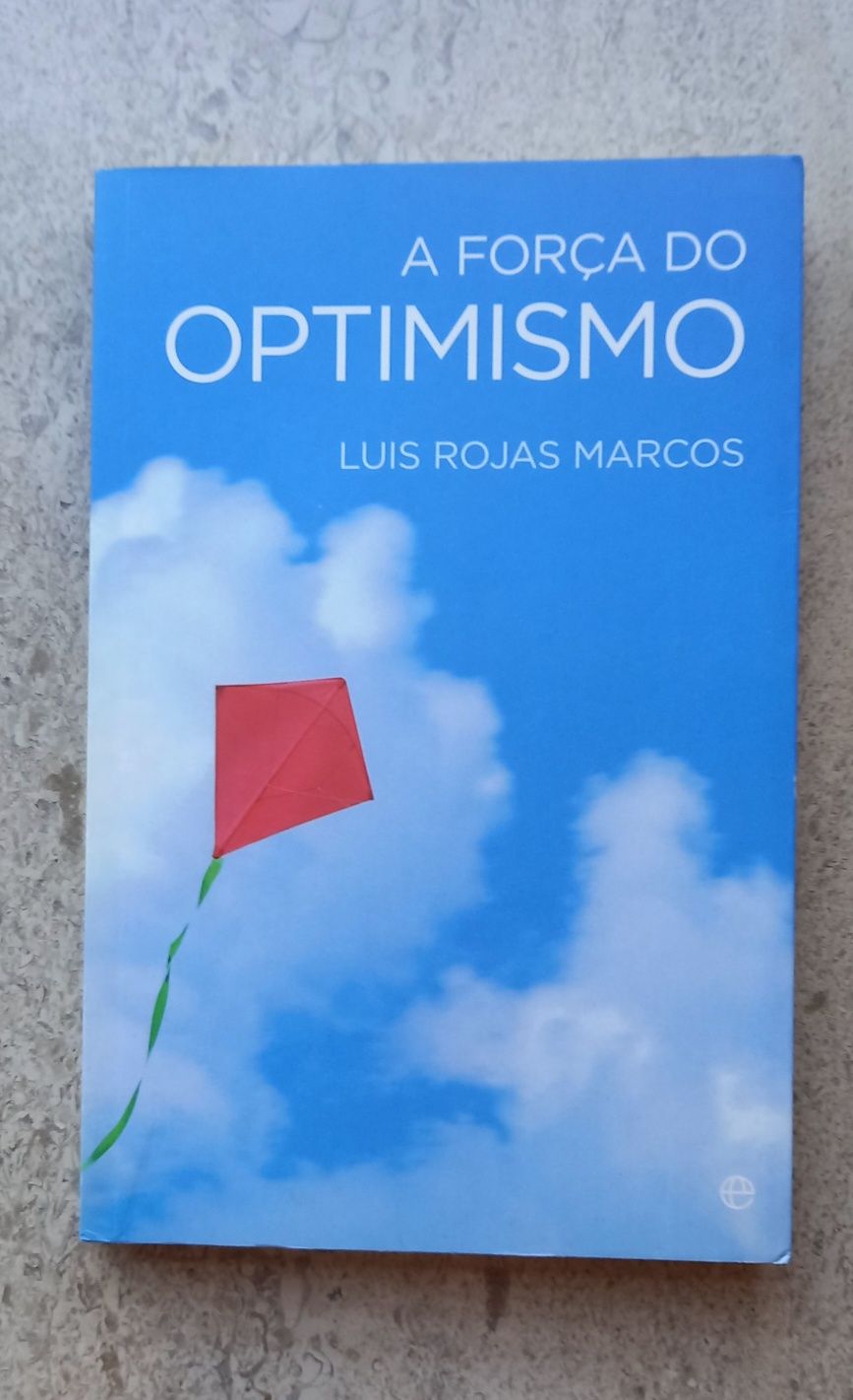 A Força do Optimismo, Luis Rojas Marcos
