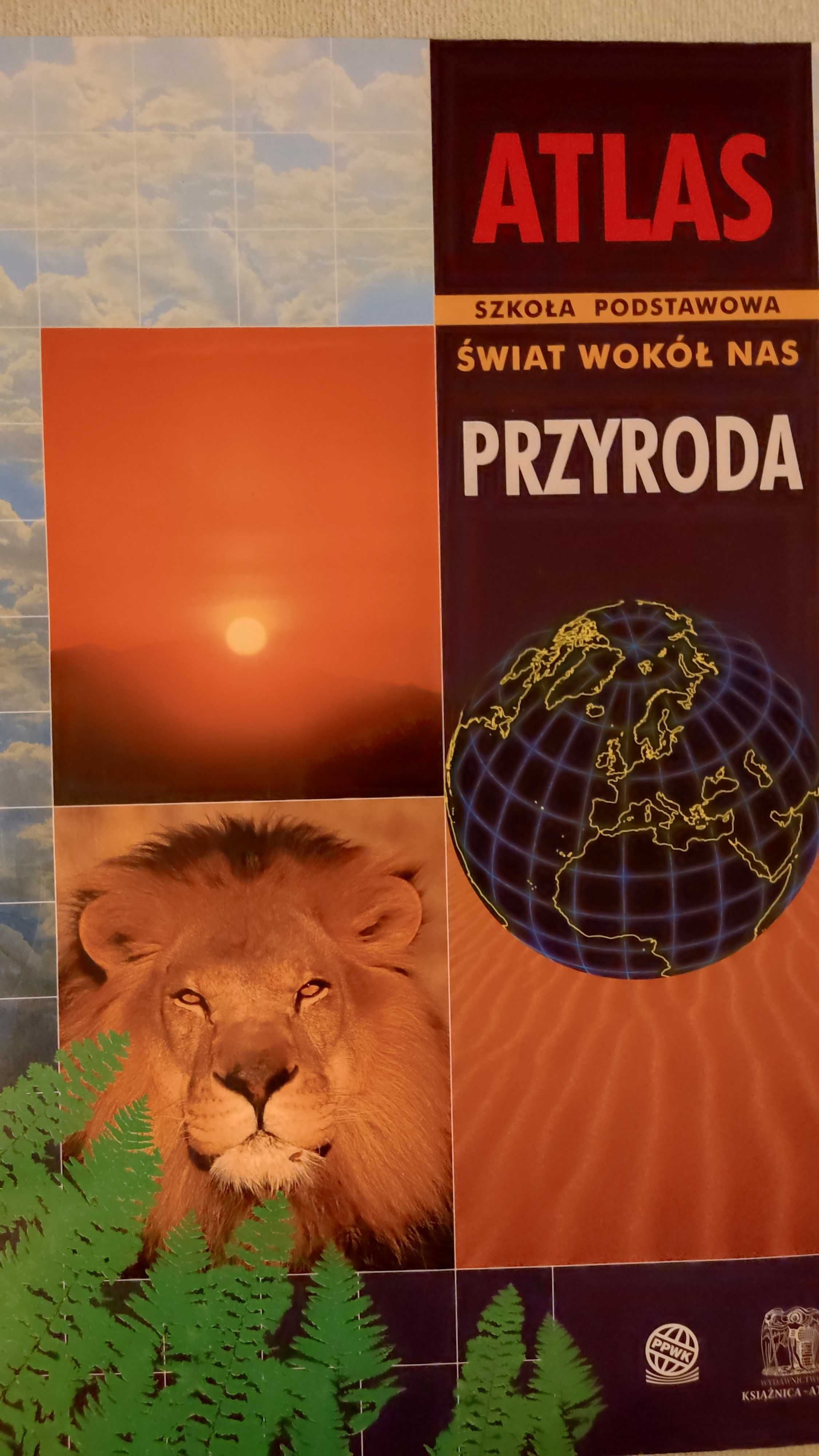Atlas Świat wokół nas Przyroda - szkoła podstawowa
