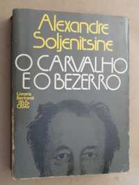 O Carvalho e o Bezerro de Alexandre Soljenitsine