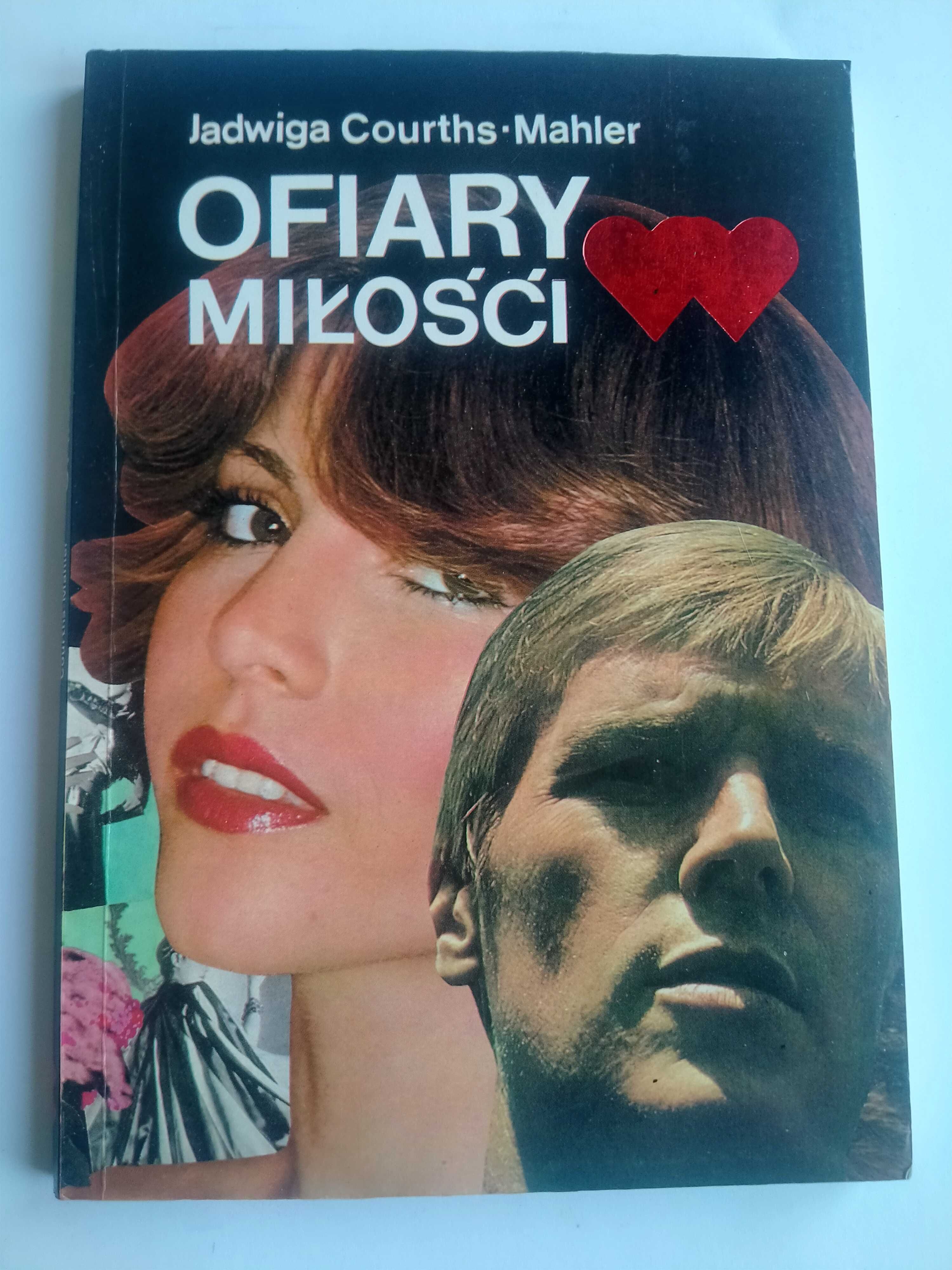Ofiary miłości - Jadwiga Courths Mahler