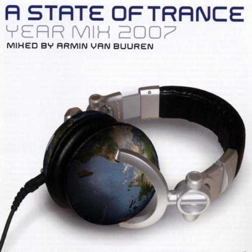 A State Of Trance Year mix 2007 - Mixed By Armin van Buuren (2 CD)