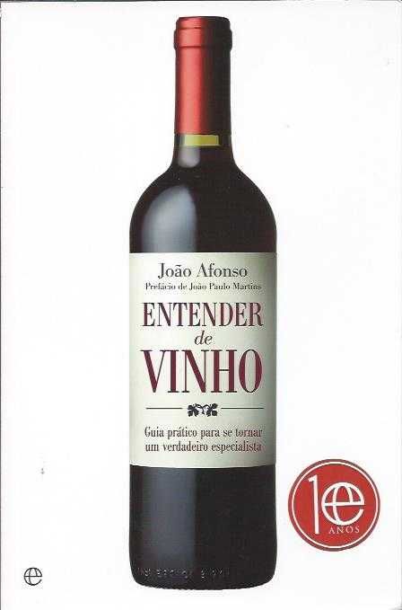 Entender de vinho-João Afonso-Esfera dos Livros