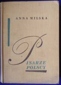 Pisarze polscy Wybór sylwetek (Milska) 1965