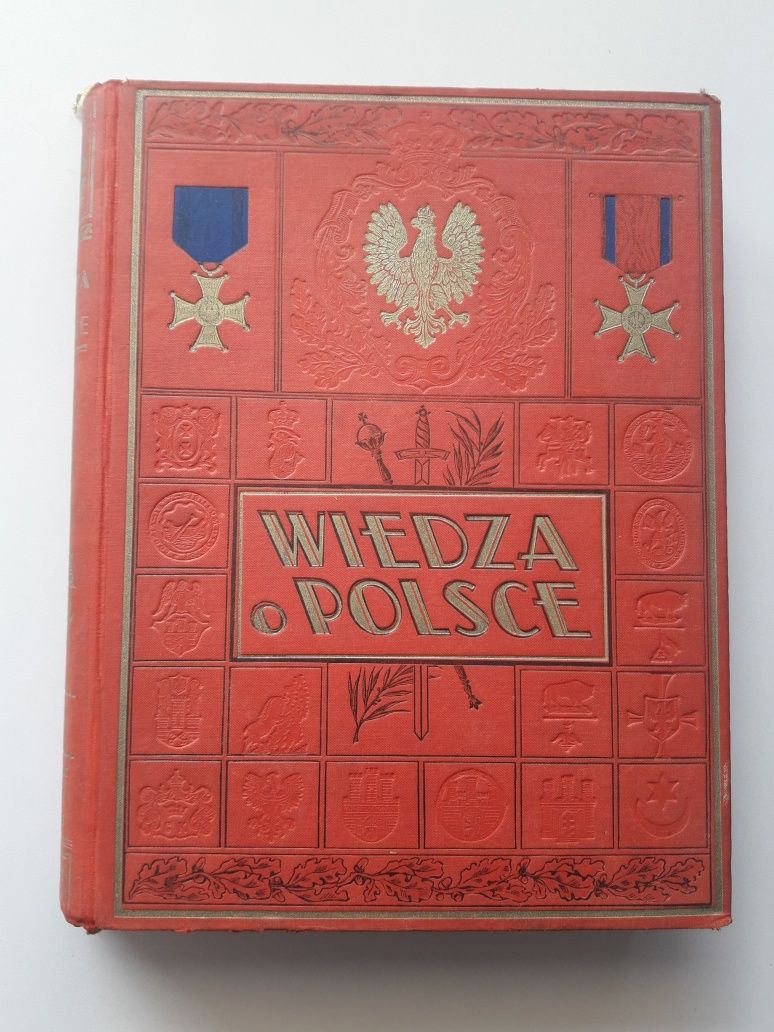 Przedwojenny album Wiedza o Polsce tom czwarty 1932 rok