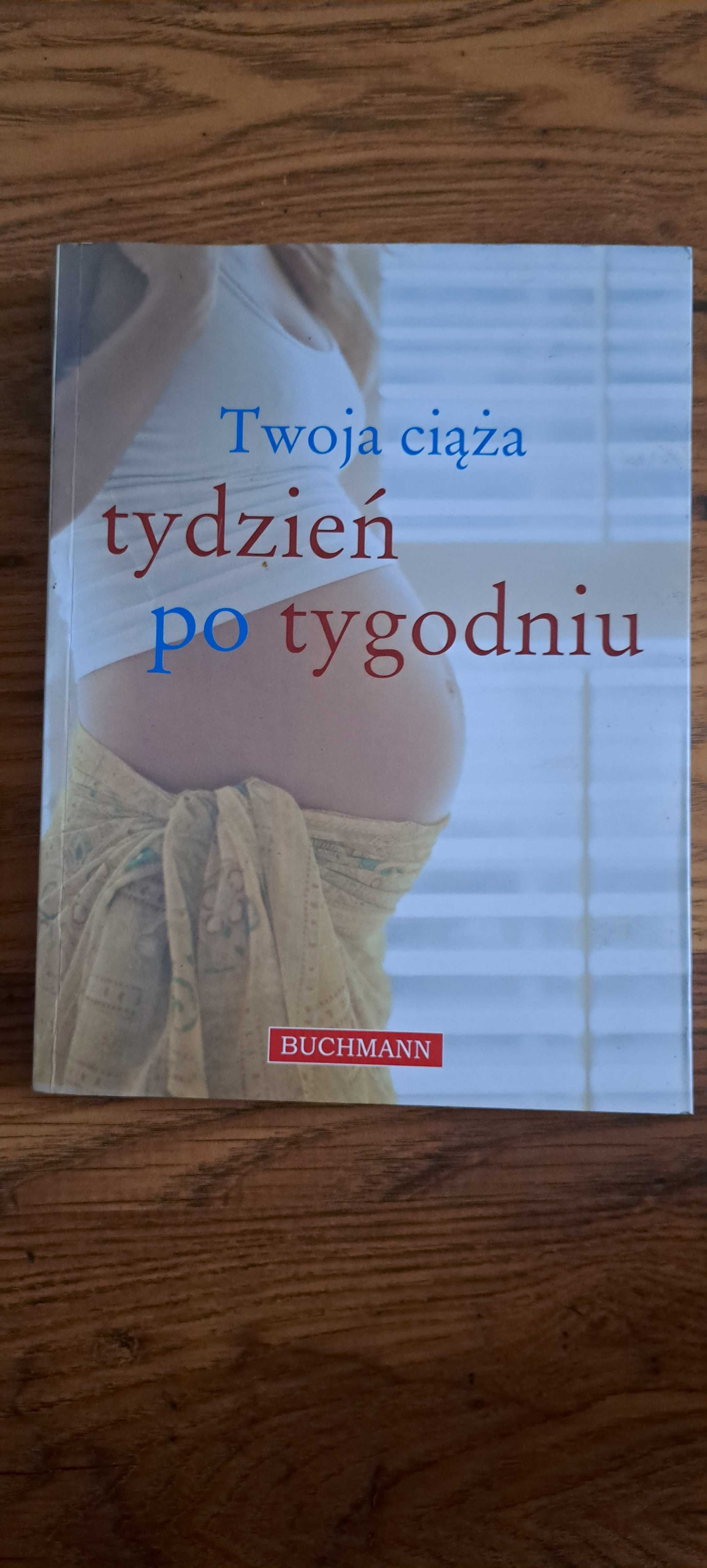 Twoja ciąża tydzień po tygodniu