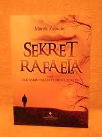 Sekret Rafaela - M. Zabiciel - Archanioł Rafał