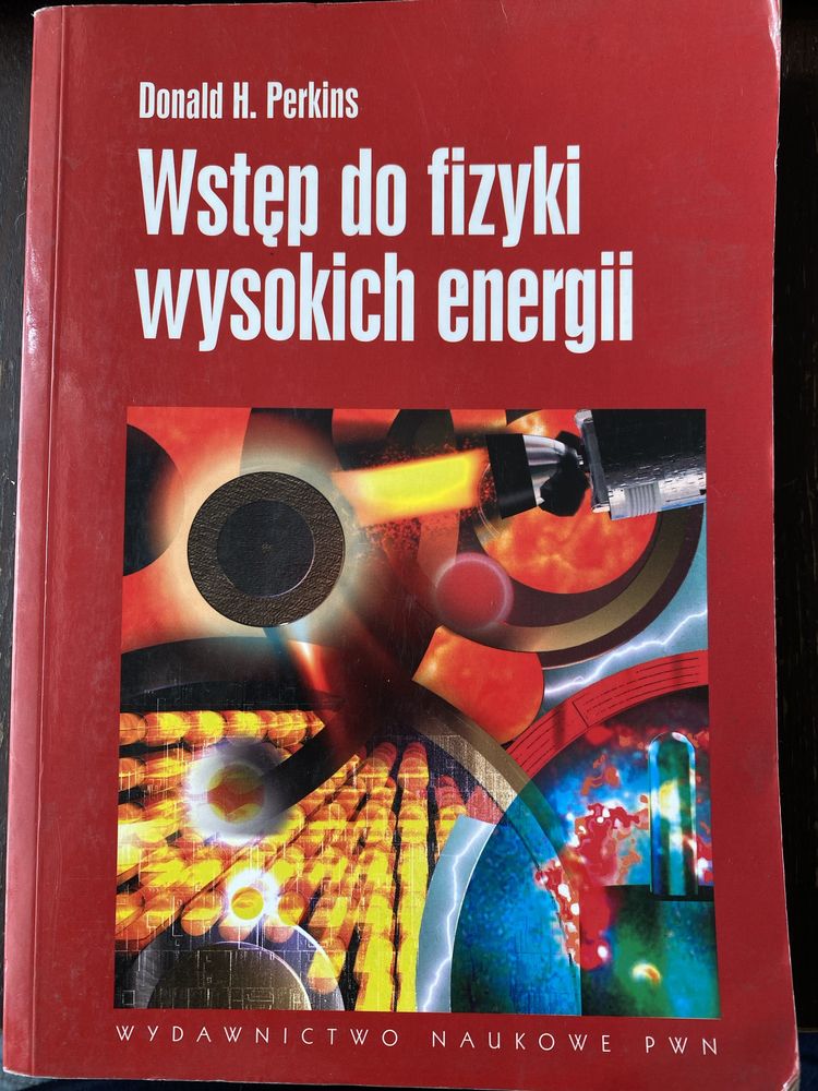 Wstęp Do Fizyki Wysokich Energii Donald H. Perkins