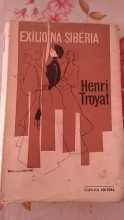 Henri Troyat - Exílio na Sibéria