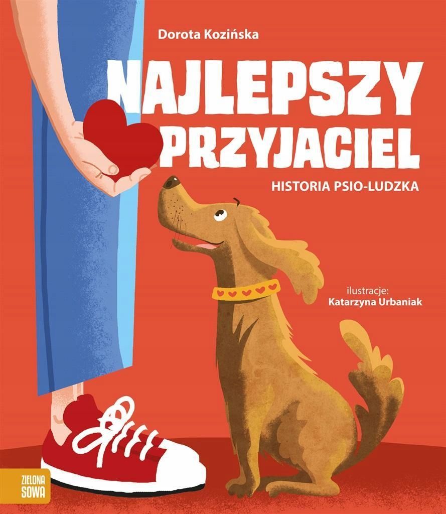 Najlepszy Przyjaciel. Historia Psio-ludzka