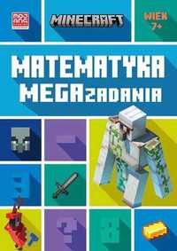 Matematyka. Megazadania. Minecraft 7+