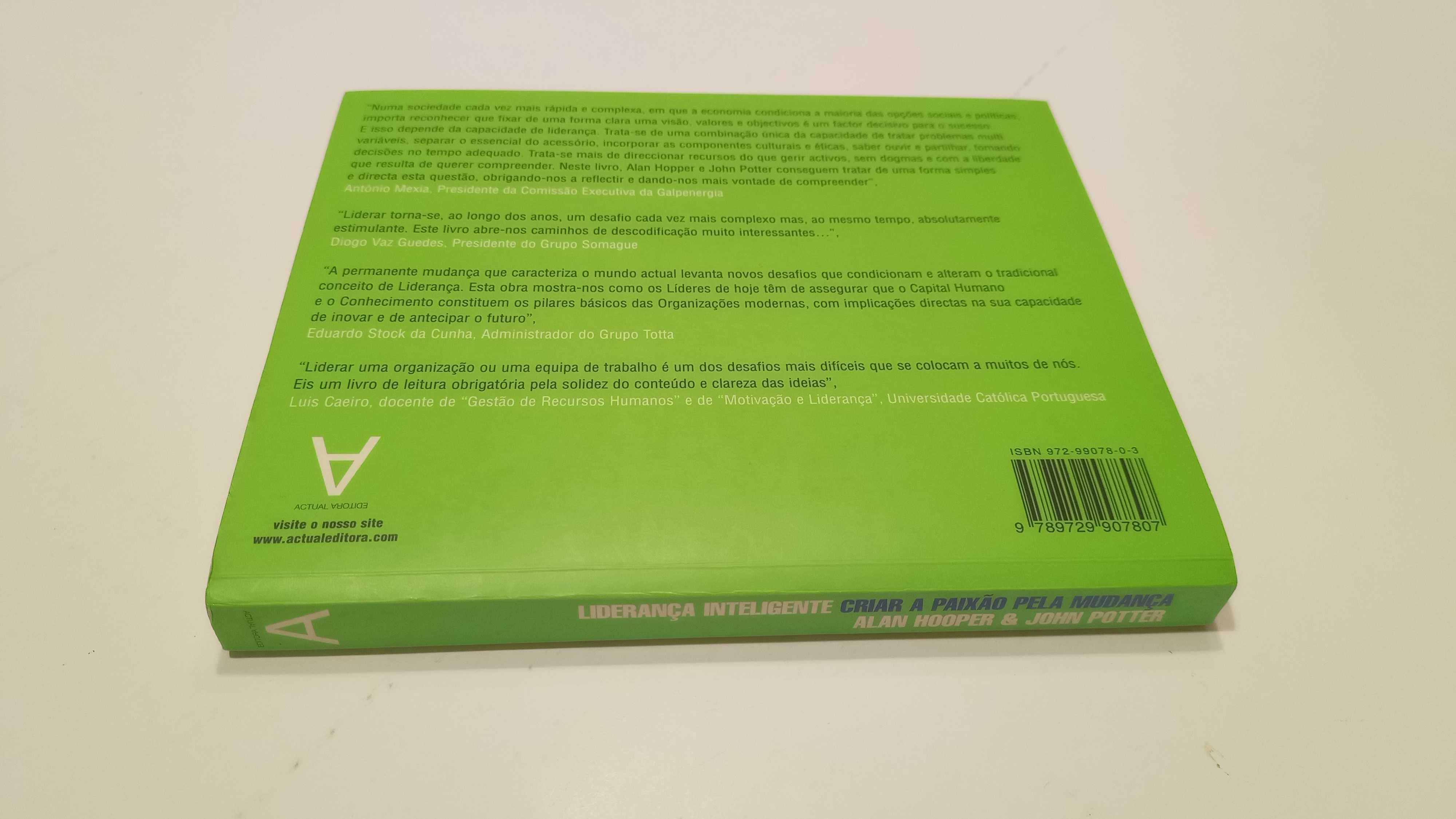 Liderança Inteligente, Criar a paixão pela mudança - Com sublinhados