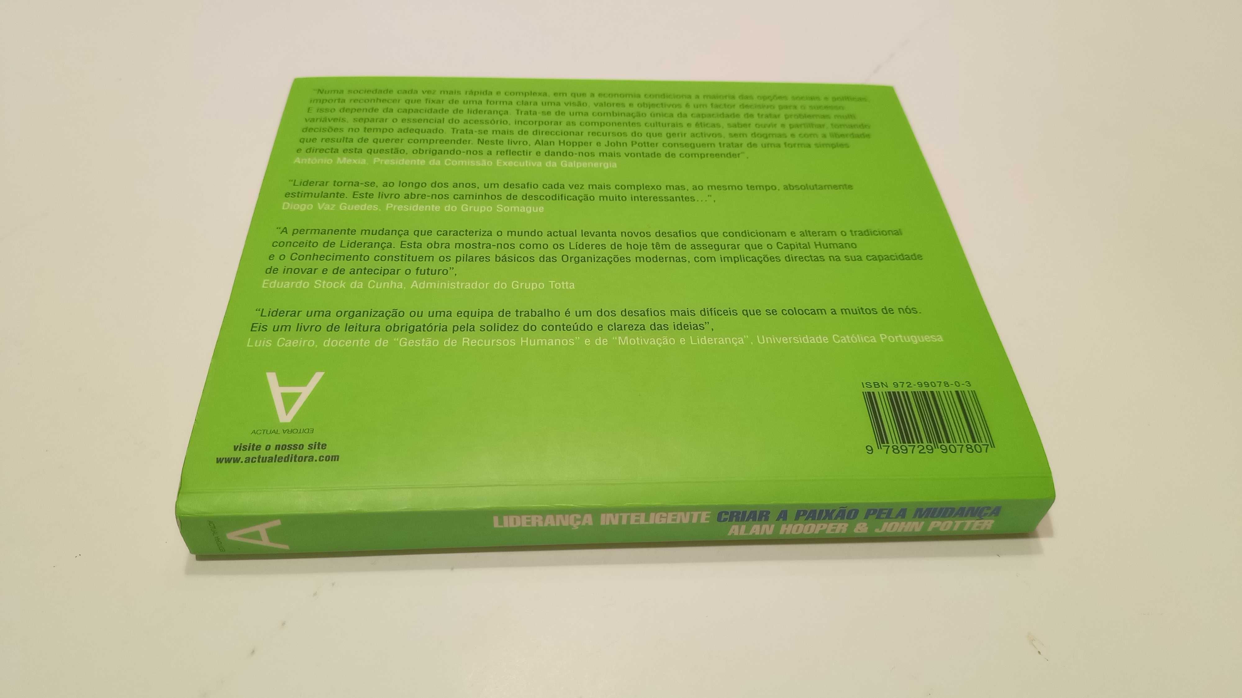 Liderança Inteligente, Criar a paixão pela mudança