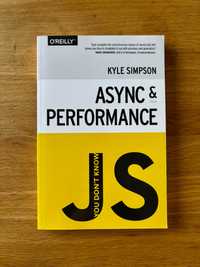 Kyle Simpson - You Don’t Know JS, Async & Performance
