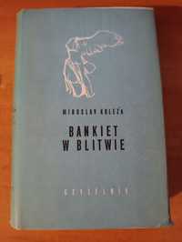 "Bankiet w blitwie" Mirosłav Krleža