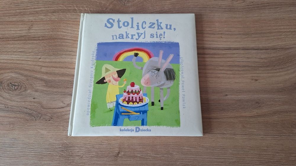 Stoliczku, nakryj się Kolekcja Dziecka