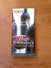 Hugh Johnson's pocket wine book 2004