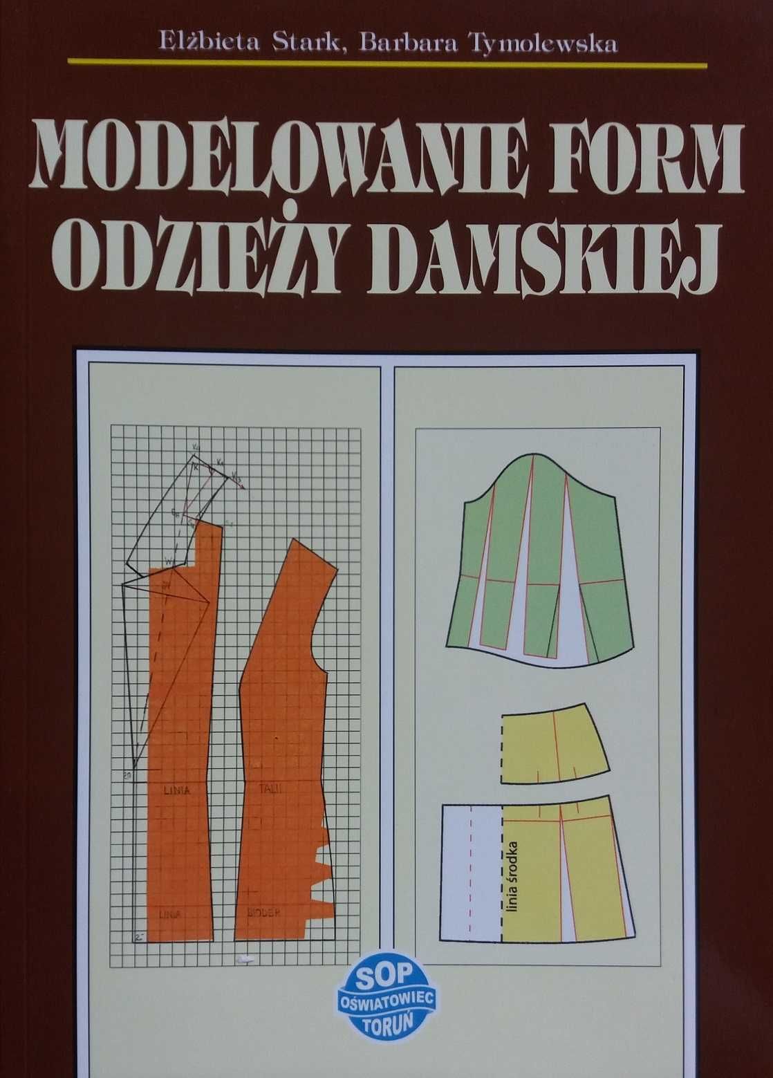 Modelowanie form odzieży damskiej podr. SOP
