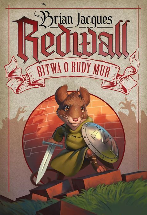 Redwall. Bitwa o Rudy Mur. Nowa Baśń
