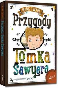 Przygody Tomka Sawyera kolor TW GREG - Mark Twain