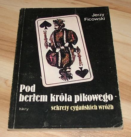 Pod berłem króla pikowego Ficowski