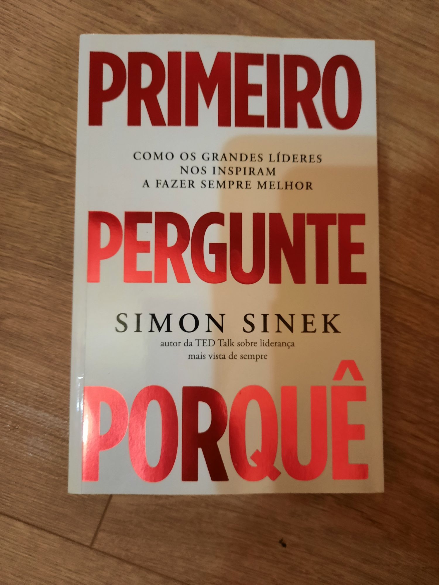 Livro "Primeiro Pergunte Porquê"